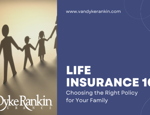 Life Insurance 101: Choosing the Right Policy for Your Family