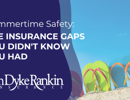 Summertime Safety: The Insurance Gaps You Didn’t Know You Had